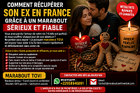 COMMENT RÉCUPÉRER SON EX EN FRANCE GRÂCE À UN MARABOUT SÉRIEUX ET FIABLE